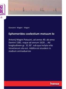 海外直订Ephemerides Coelestium Motuum IO 白蜡星历