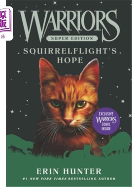 海外直订Warriors Super Edition: Squirrelflight's Hope 勇士超级版:松鼠飞行的希望