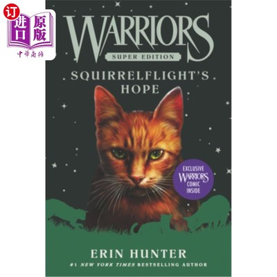 海外直订Warriors Super Edition: Squirrelflight's Hope 勇士超级版:松鼠飞行的希望