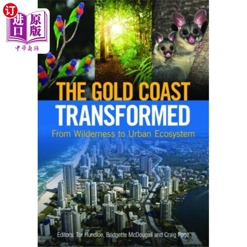 海外直订Gold Coast Transformed 黄金海岸转型