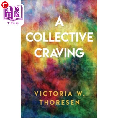 海外直订A Collective Craving 一个集体的渴望