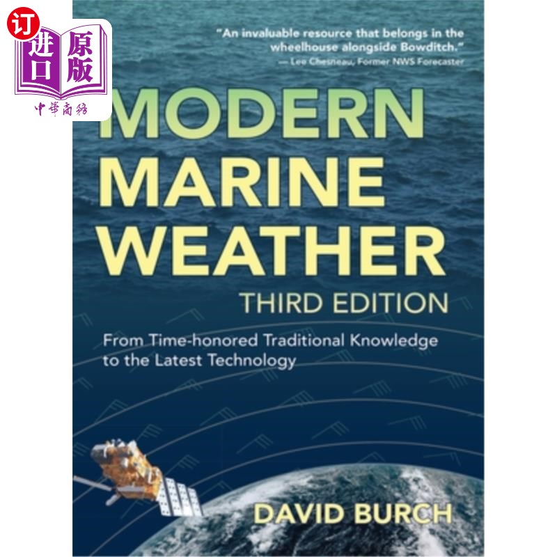 海外直订Modern Marine Weather: From Time-honored Traditional Knowledge to the Latest Tec 现代海洋天气:从历史悠久的