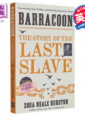 现货 奴隶收容所 黑色货物的故事 Barracoon 英文原版 佐拉 赫斯顿 Zora N Hurston 美国黑人作家 他们眼望上苍作者【中商原版】