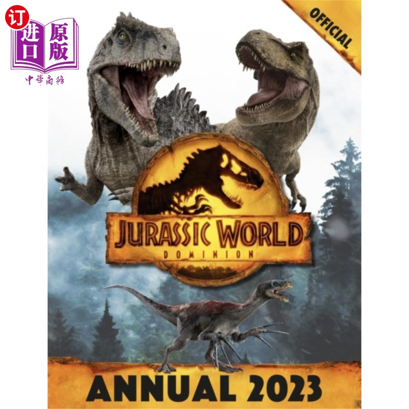 海外直订Official Jurassic World Dominion Annual 2023 官方侏罗纪世界自治领2023年