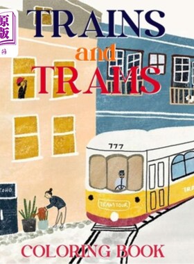 海外直订Trains And Trams Coloring Book: Amazing Drawings - For Kids And Adults 火车和有轨电车着色书：惊人的图画-为
