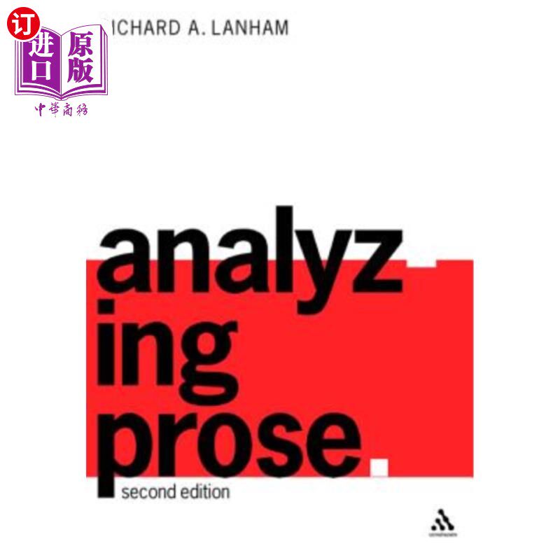 海外直订Analyzing Prose: Second Edition 散文分析：第二版