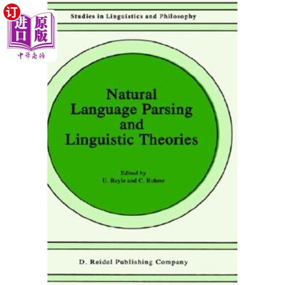 海外直订Natural Language Parsing and Linguistic Theories 自然语言分析与语言学理论“，