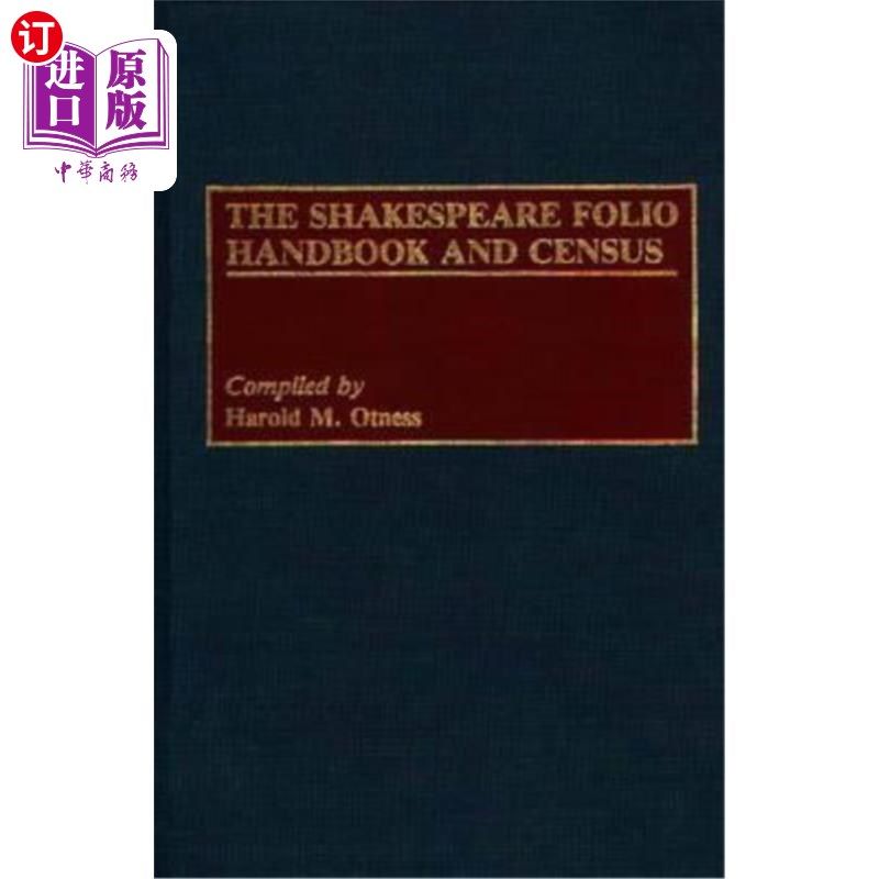 海外直订The Shakespeare Folio Handbook and Census 莎士比亚对开本手册和人口普查