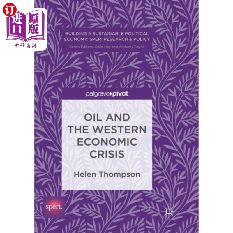 海外直订Oil and the Western Economic Crisis 石油与西方经济危机