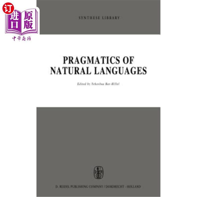 海外直订Pragmatics of Natural Languages 自然语言语用学
