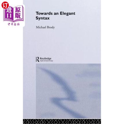 海外直订Towards an Elegant Syntax 走向优雅的句法
