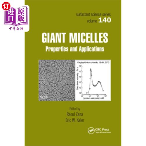 海外直订Giant Micelles: Properties and Applications 巨胶束:特性和应用