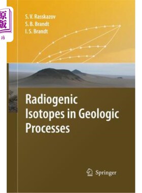 海外直订Radiogenic Isotopes in Geologic Processes 地质过程中的放射性成因同位素