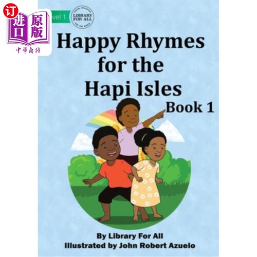 海外直订Happy Rhymes For the Hapi Isles Book 1 哈皮群岛快乐押韵第一册
