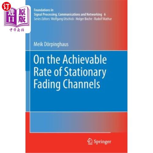 海外直订On the Achievable Rate of Stationary Fading Channels 平稳衰落信道的可达速率