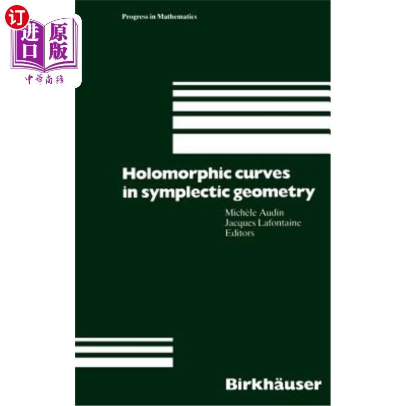 海外直订Holomorphic Curves in Symplectic Geometry 辛几何中的全纯曲线