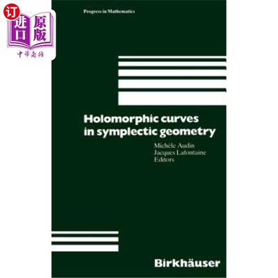 海外直订Holomorphic Curves in Symplectic Geometry 辛几何中的全纯曲线