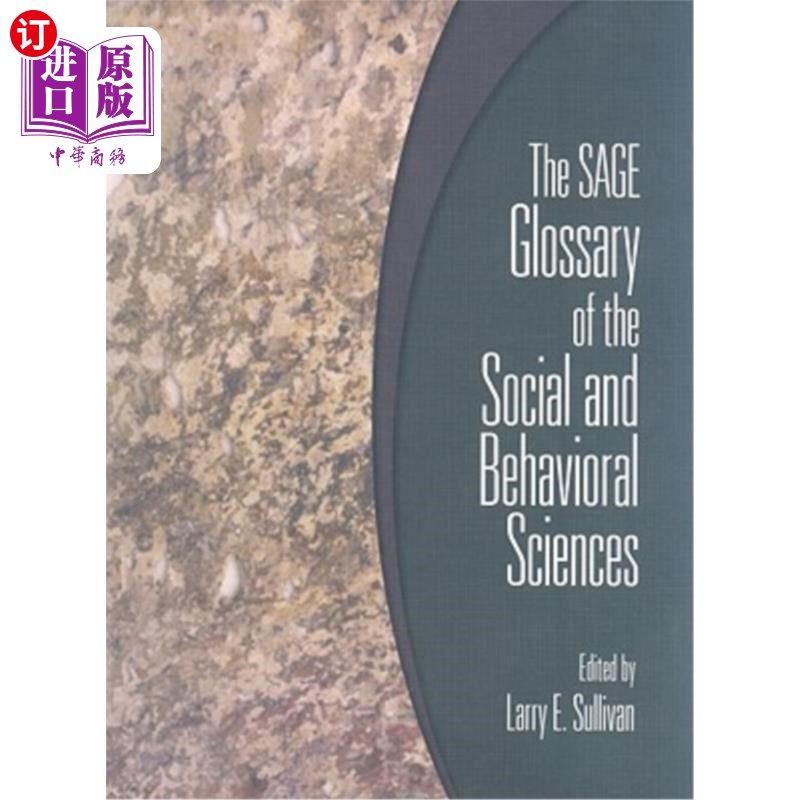 海外直订The SAGE Glossary of the Social and Behavioral Sciences 社会和行为科学的圣人词汇表