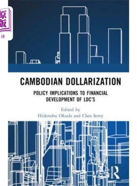 海外直订Cambodian Dollarization 柬埔寨美元化