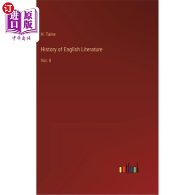海外直订History of English Literature: Vol. II 英国文学史:第二卷