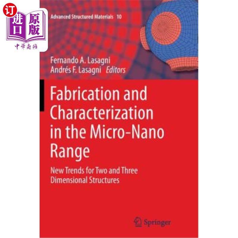 海外直订Fabrication and Characterization in the Micro-Nano Range: New Trends for Two and 微纳范围内的制造和表征:二