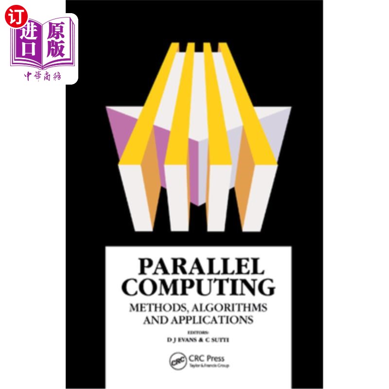 海外直订Parallel Computing: Methods, Algorithms and Applications 并行计算:方法，算法和应用