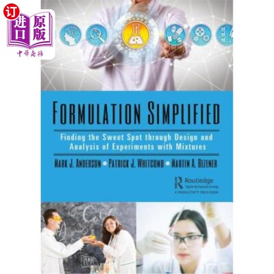 海外直订Formulation Simplified: Finding the Sweet Spot Through Design and Analysis of Ex 简化配方