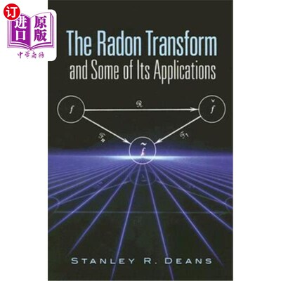海外直订The Radon Transform and Some of Its Applications 氡变换及其应用