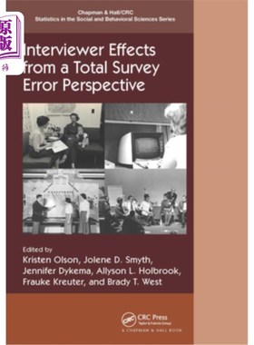 海外直订Interviewer Effects from a Total Survey Error Perspective 从总体调查误差角度看面试官的影响