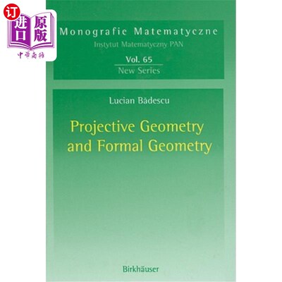 海外直订Projective Geometry and Formal Geometry 射影几何与形式几何