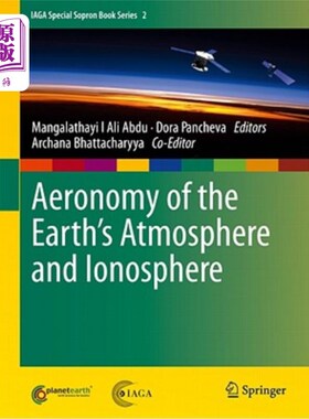 海外直订Aeronomy of the Earth's Atmosphere and Ionosphere 地球大气层和电离层的气候学