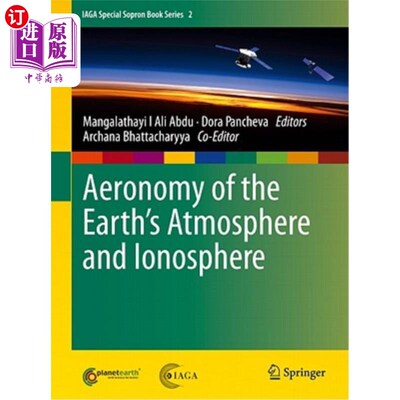 海外直订Aeronomy of the Earth's Atmosphere and Ionosphere 地球大气层和电离层的气候学