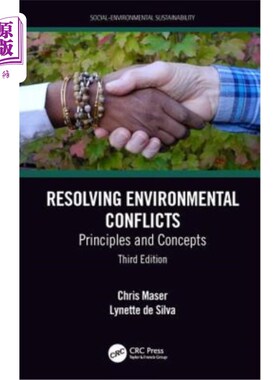 海外直订Resolving Environmental Conflicts: Principles and Concepts, Third Edition 解决环境冲突:原则和概念，第3版