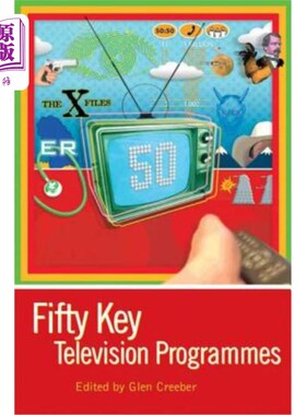海外直订Fifty Key Television Programmes 50个主要电视节目