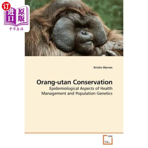 海外直订医药图书Orang-utan Conservation 猩猩保护