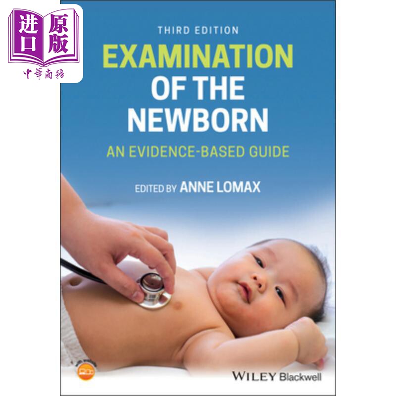 新生儿检查:循证指南 Examination Of The Newborn - An Evidence-Based Guide Anne Lomax 英文原版 中商原版