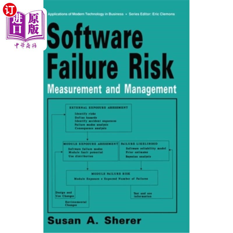 海外直订Software Failure Risk: Measurement and Management 软件失效风险:度量和管理
