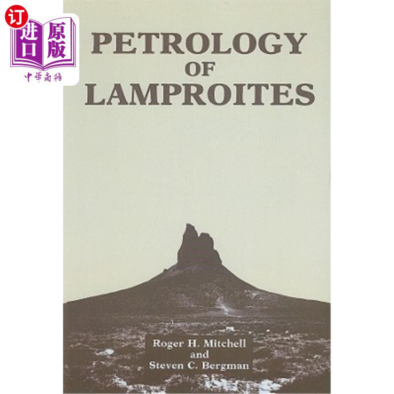 海外直订Petrology of Lamproites 煌斑岩岩石学