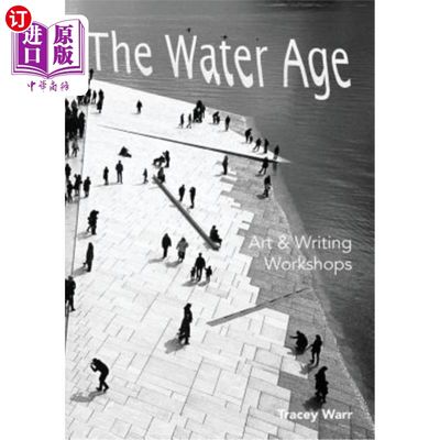 海外直订The Water Age Art & Writing Workshops 水时代艺术与写作研讨会
