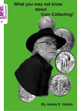 海外直订Whay You May Not Know About Coin Collecting 你可能不知道收集硬币的事吗