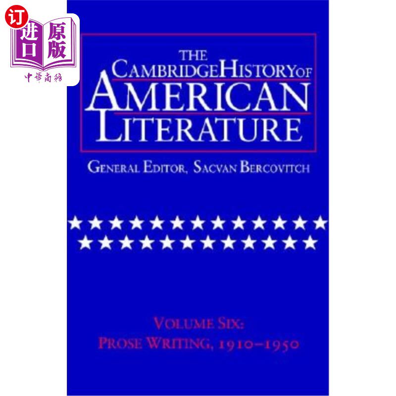 海外直订The Cambridge History of American Literature: Volume 6, Prose Writing, 1910-1950 剑桥美国文学史:卷六,散文