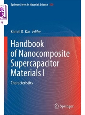 海外直订Handbook of Nanocomposite Supercapacitor Materials I: Characteristics 纳米复合超级电容器材料手册I：特性