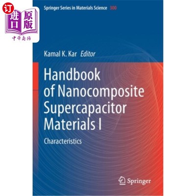 海外直订Handbook of Nanocomposite Supercapacitor Materials I: Characteristics 纳米复合超级电容器材料手册I：特性