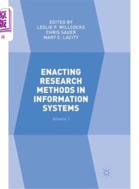 海外直订Enacting Research Methods in Information Systems: Volume 1 制定信息系统研究方法：第一卷