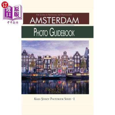 海外直订Amsterdam Photo Guidebook-Pocket Size Edition 阿姆斯特丹照片指南袖珍版