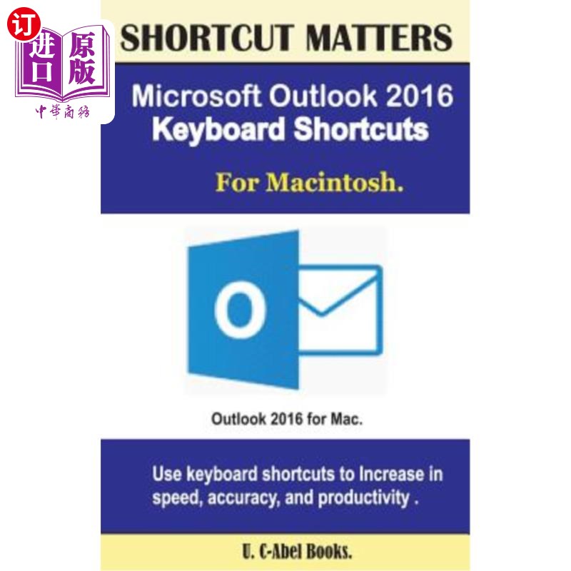 海外直订Microsoft Outlook 2016 Keyboard Shortcuts For Macintosh 微软Outlook 2016的麦金塔键盘快捷键
