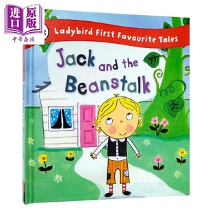 Jack and the Beanstalk 杰克与魔豆 英文原版小初文学故事书 小飘虫童话读本Ladybird First Favourite Tales【中商原版】
