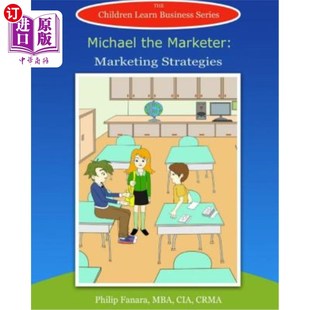 海外直订Michael the Marketer: Marketing Strategies 营销者迈克尔:营销策略