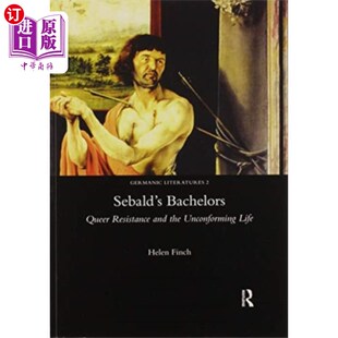 塞巴尔德 Bachelors 单身汉 海外直订Sebald