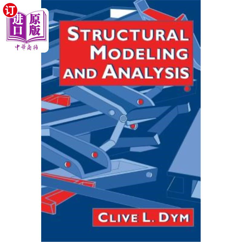 海外直订Structural Modeling and Analysis 结构建模与分析